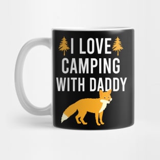 I love camping with daddy Mug